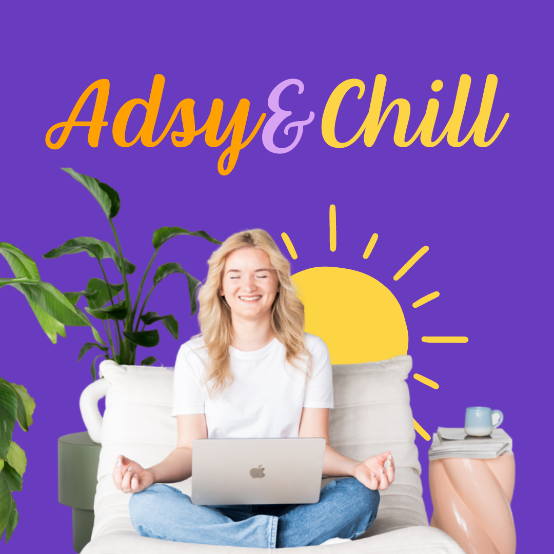 ADSY&CHILL - pakiet BASIC